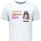 Legende Ehefrau Mama Oma Seit - Personalisierbares T-Shirt