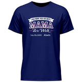 Die beste Mama der Welt - Personalisierbares T-Shirt