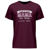 Die beste Mama der Welt - Personalisierbares T-Shirt