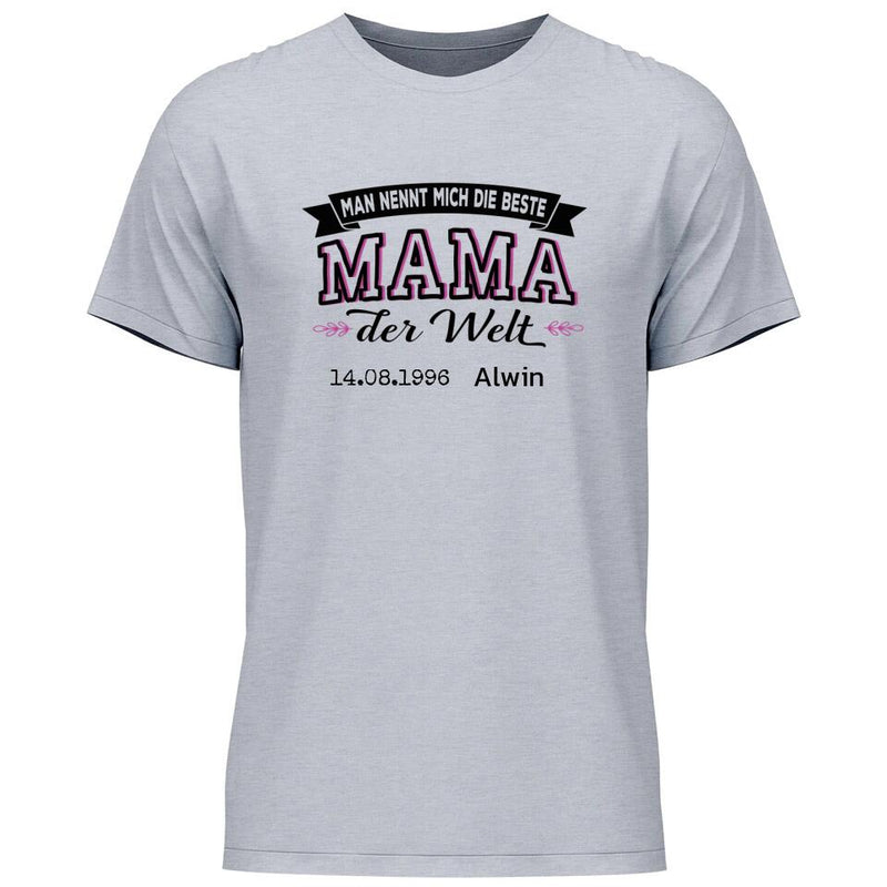 Die beste Mama der Welt - Personalisierbares T-Shirt