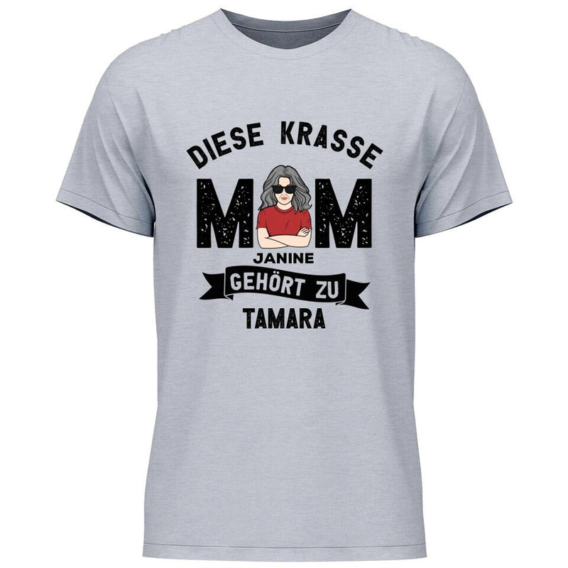 Diese krasse Mom gehört zu - Personalisierbares T-Shirt