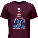 Zwei Titel und Rocke beide - Personalisierbares T-Shirt