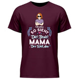 So sieht die beste Mama der Welt aus - Personalisierbares T-Shirt