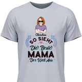 So sieht die beste Mama der Welt aus - Personalisierbares T-Shirt