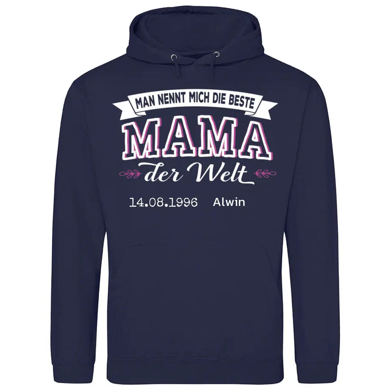 Die beste Mama der Welt - Personalisierbarer Hoodie