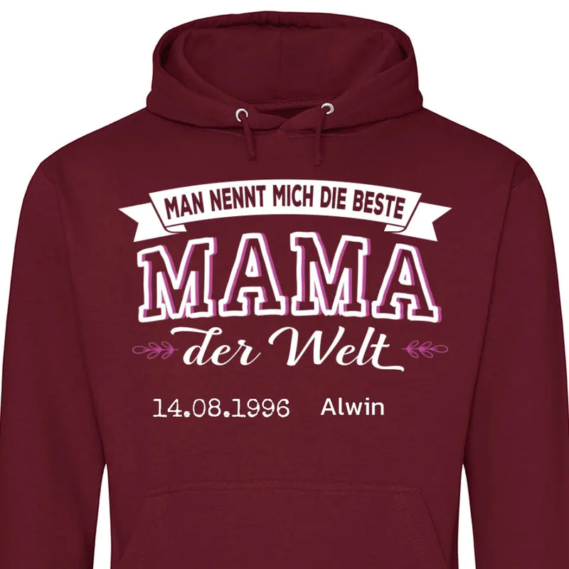 Die beste Mama der Welt - Personalisierbarer Hoodie