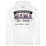 Die beste Mama der Welt - Personalisierbarer Hoodie