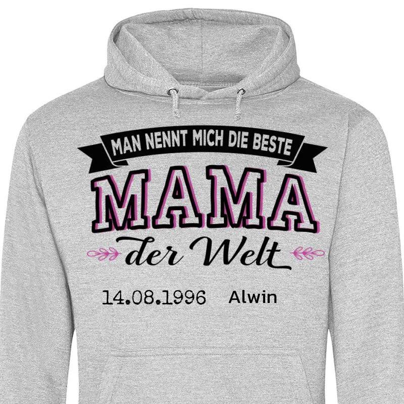 Die beste Mama der Welt - Personalisierbarer Hoodie