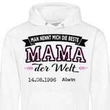 Die beste Mama der Welt - Personalisierbarer Hoodie