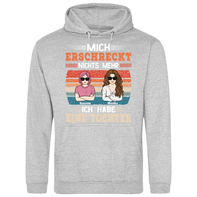 Mich erschreckt nichts mehr - Personalisierbarer Hoodie