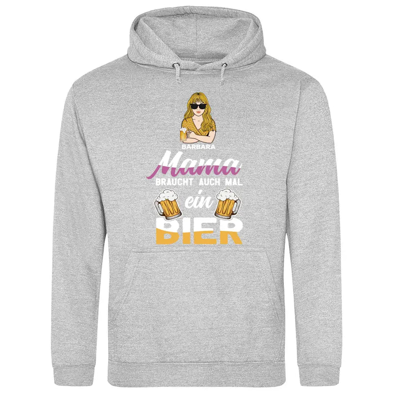 Mamas brauchen auch mal ein Bier - Personalisierbarer Hoodie