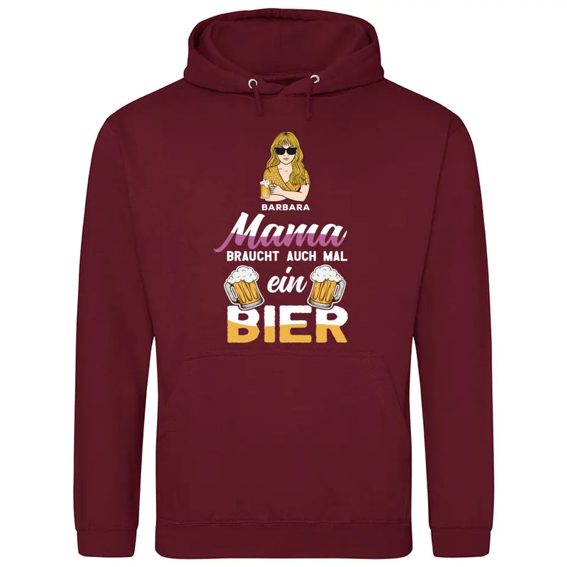 Mamas brauchen auch mal ein Bier - Personalisierbarer Hoodie