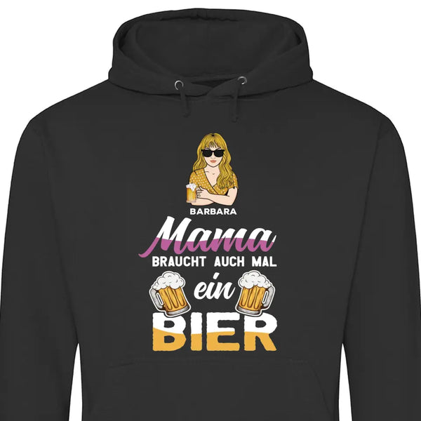 Mamas brauchen auch mal ein Bier - Personalisierbarer Hoodie