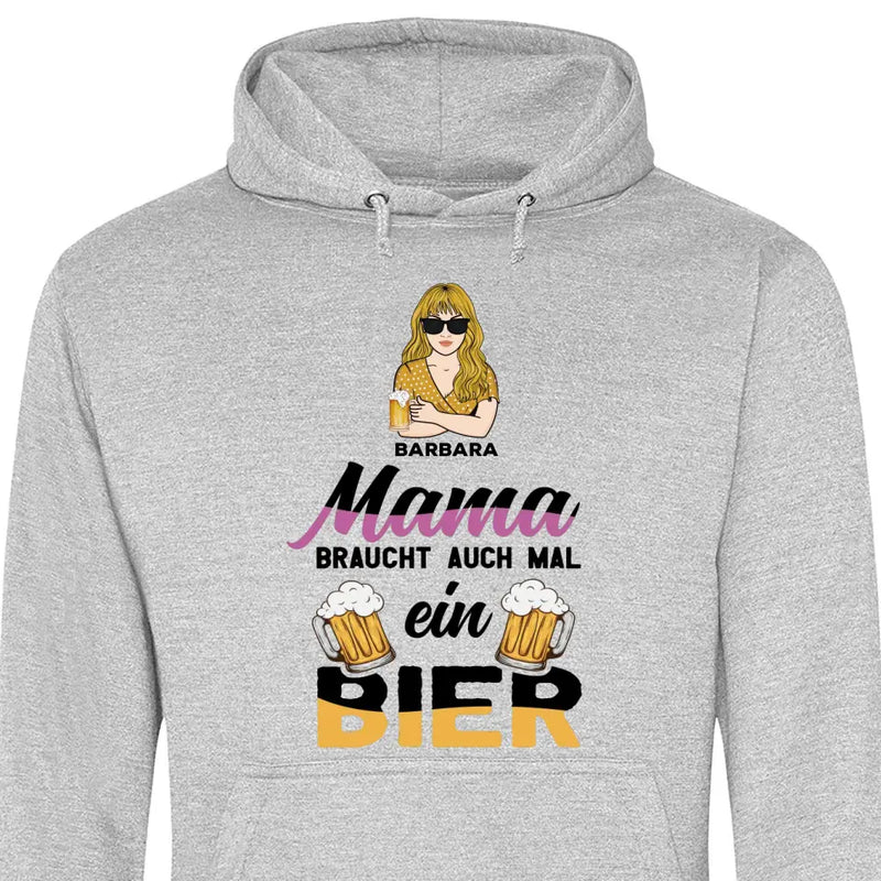 Mamas brauchen auch mal ein Bier - Personalisierbarer Hoodie