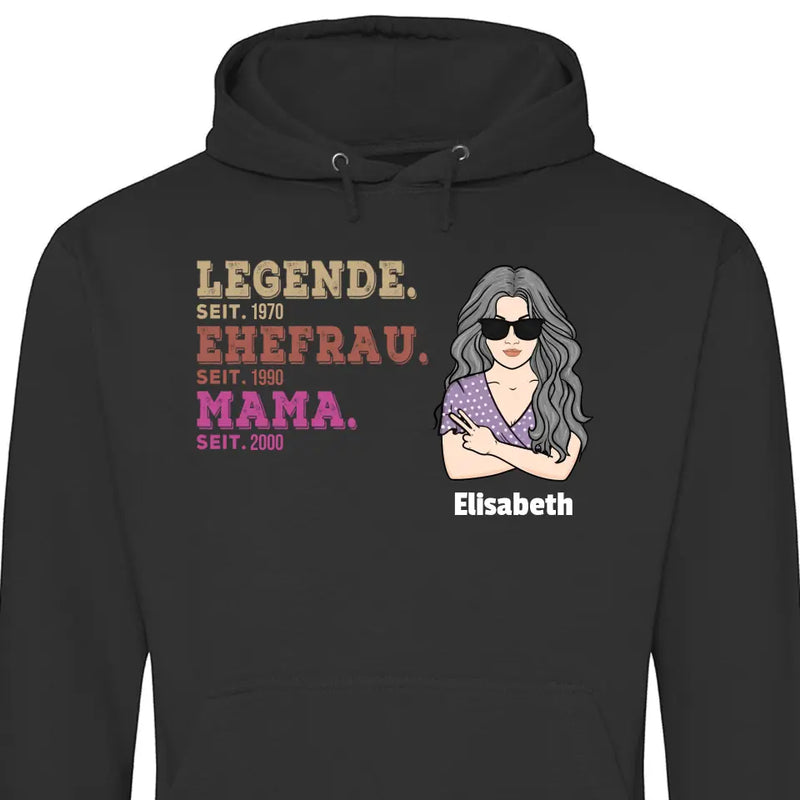 Legende Ehefrau Mama Oma Seit - Personalisierbarer Hoodie