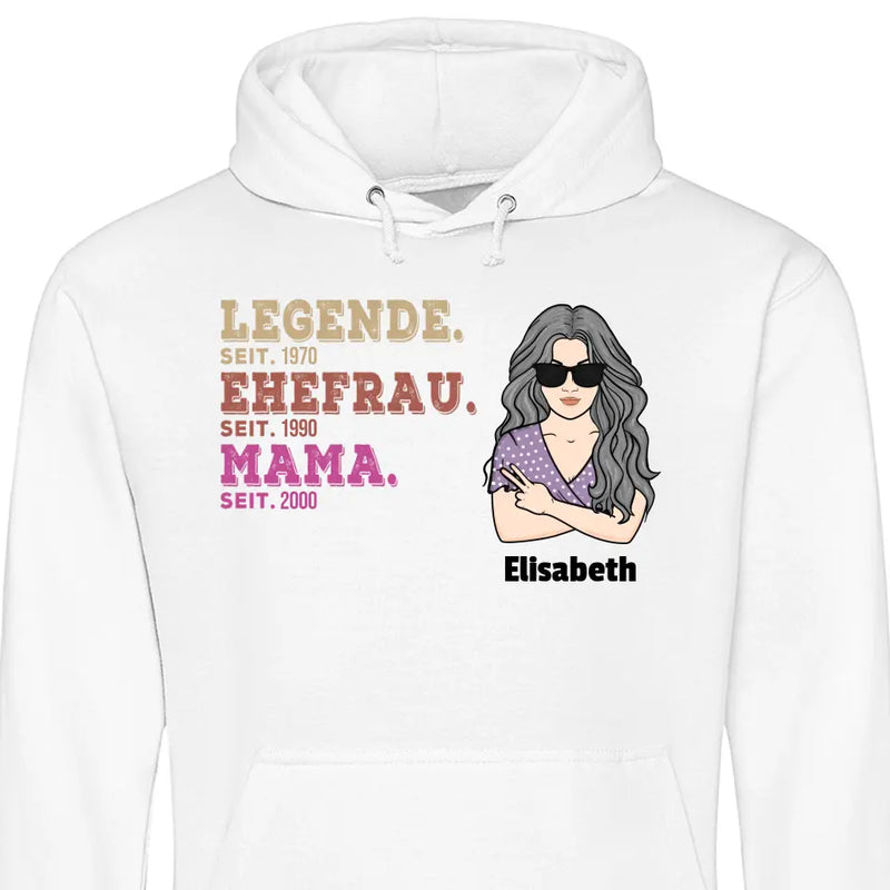 Legende Ehefrau Mama Oma Seit - Personalisierbarer Hoodie