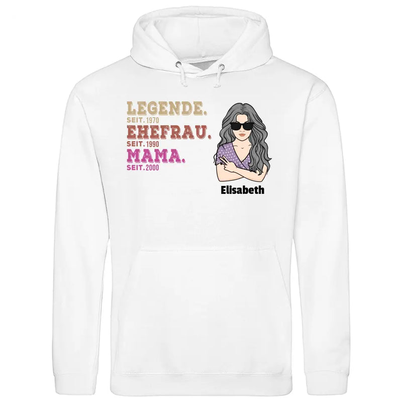 Legende Ehefrau Mama Oma Seit - Personalisierbarer Hoodie