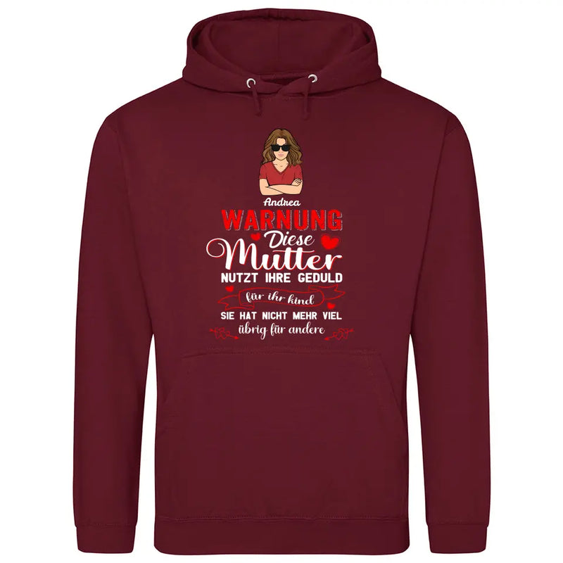 Warnung vor dieser Mutter - Personalisierbarer Hoodie