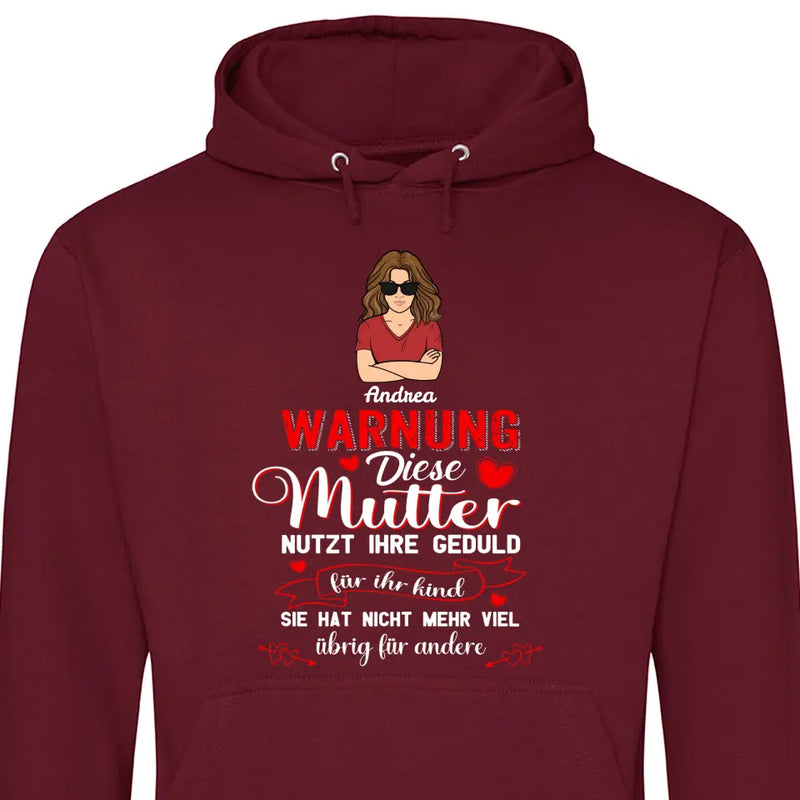 Warnung vor dieser Mutter - Personalisierbarer Hoodie