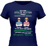 Stolze Mutter dieses Sohnes - Personalisierbares T-Shirt