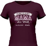 Die beste Mama der Welt - Personalisierbares T-Shirt