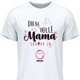 Diese Tolle Mama 2025 - Personalisierbares T-Shirt