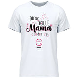 Diese Tolle Mama 2025 - Personalisierbares T-Shirt