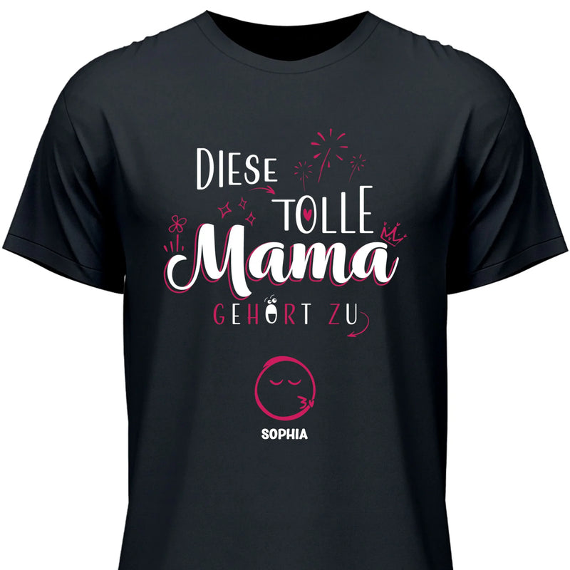 Diese Tolle Mama 2025 - Personalisierbares T-Shirt
