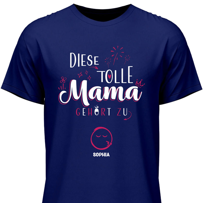 Diese Tolle Mama 2025 - Personalisierbares T-Shirt