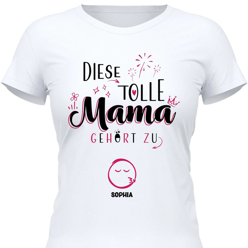 Diese Tolle Mama 2025 - Personalisierbares T-Shirt