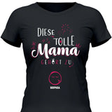 Diese Tolle Mama 2025 - Personalisierbares T-Shirt
