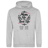Mom Life is the Best LIfe - personalisierbarer Hoodie 2025 (Unisex)