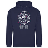 Mom Life is the Best LIfe - personalisierbarer Hoodie 2025 (Unisex)