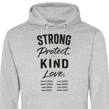 Strong enought to Protect Kind enough to Love - personalisierbarer Hoodie 2025 (Unisex)