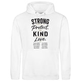 Strong enought to Protect Kind enough to Love - personalisierbarer Hoodie 2025 (Unisex)