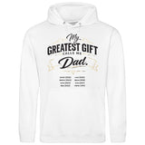 My greatest gift calls me Dad - personalisierbarer Hoodie 2025 (Unisex)