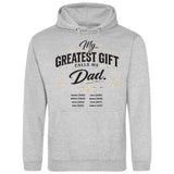 My greatest gift calls me Dad - personalisierbarer Hoodie 2025 (Unisex)