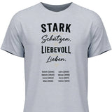 Stark genug zu Schützen Liebevoll genug zu Lieben - personalisierbares T-Shirt 2025