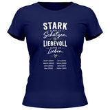 Stark genug zu Schützen Liebevoll genug zu Lieben - personalisierbares T-Shirt 2025