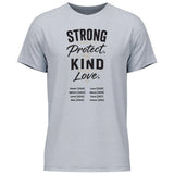Strong enought to Protect Kind enough to Love - personalisierbares T-Shirt 2025