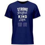 Strong enought to Protect Kind enough to Love - personalisierbares T-Shirt 2025