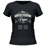 Mein grösstest Geschenk nennt mich Papa - personalisierbares T-Shirt 2025