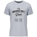 My greatest gift calls me Dad - personalisierbares T-Shirt 2025