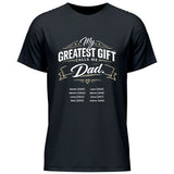 My greatest gift calls me Dad - personalisierbares T-Shirt 2025