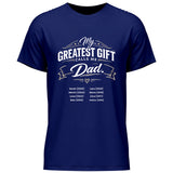 My greatest gift calls me Dad - personalisierbares T-Shirt 2025