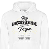 Mein grösstest Geschenk nennt mich Papa - personalisierbarer Hoodie 2025 (Unisex)