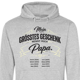Mein grösstest Geschenk nennt mich Papa - personalisierbarer Hoodie 2025 (Unisex)